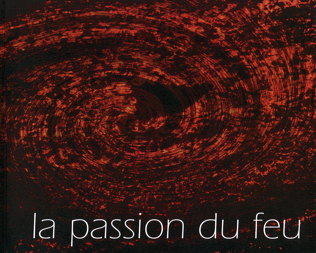 La passion du Feu #3