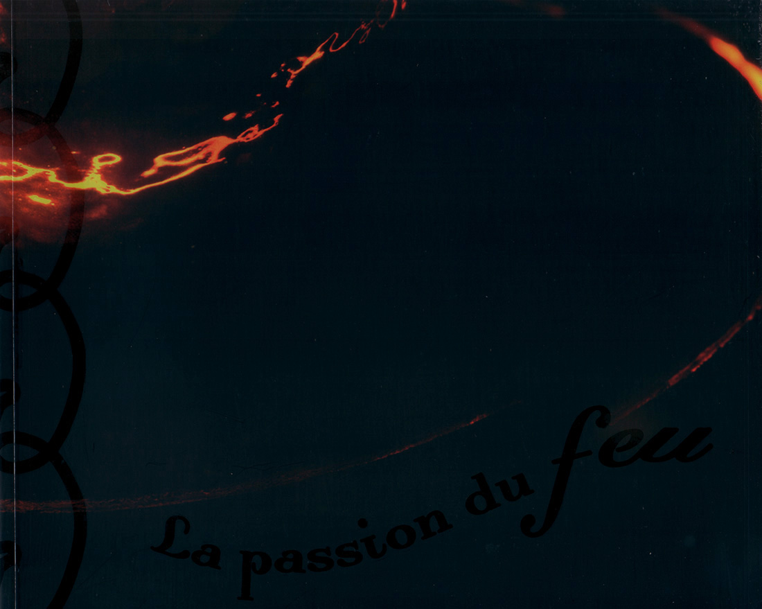 La passion du Feu # 5